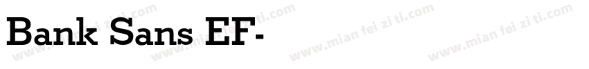 Bank Sans EF字体转换